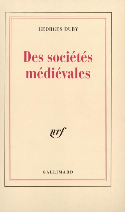 Des sociétés médiévales