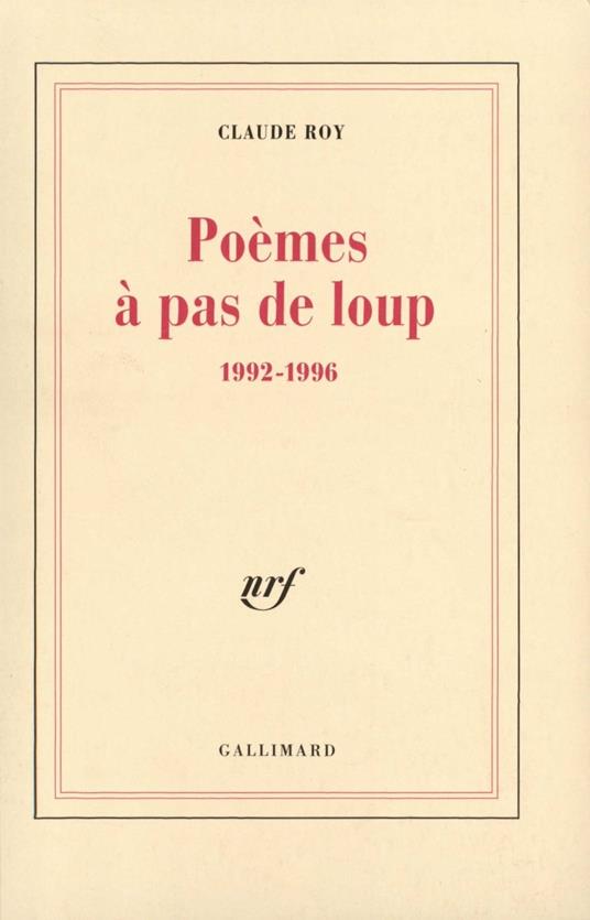 Poèmes à pas de loup. 1992-1996