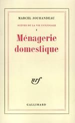 Scènes de la vie conjugale (Tome 1) - Ménagerie domestique