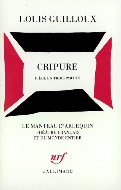 Cripure. Pièce en trois parties