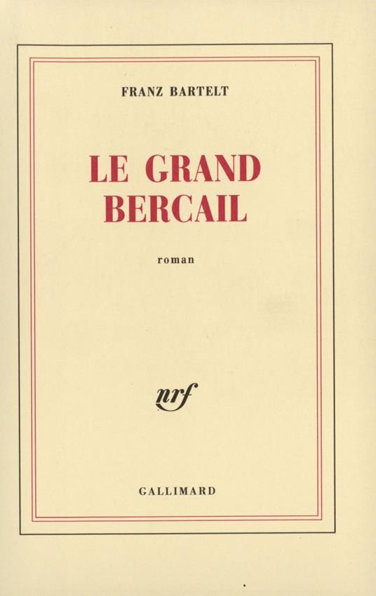 Le Grand Bercail