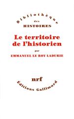 Le territoire de l'historien (Tome 1)