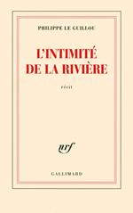 L'intimité de la rivière