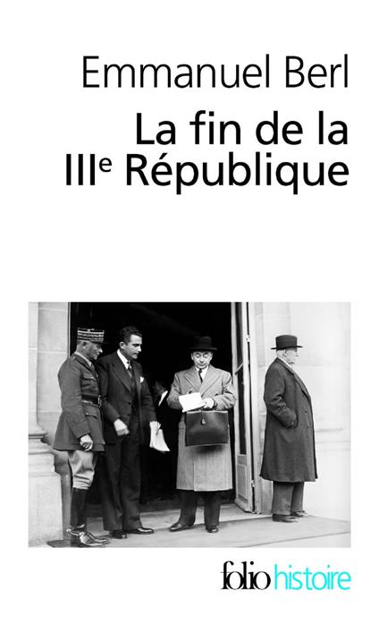 La fin de la IIIe République