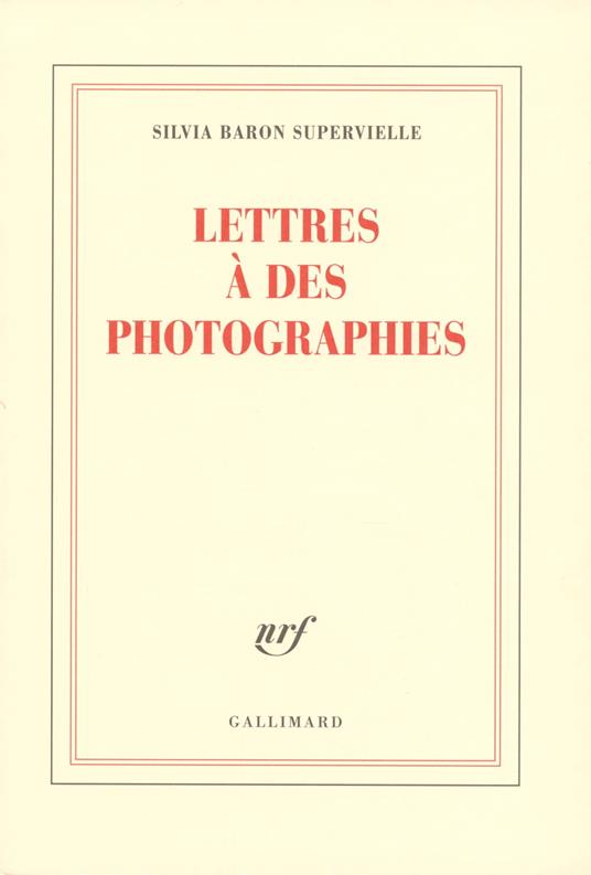 Lettres à des photographies