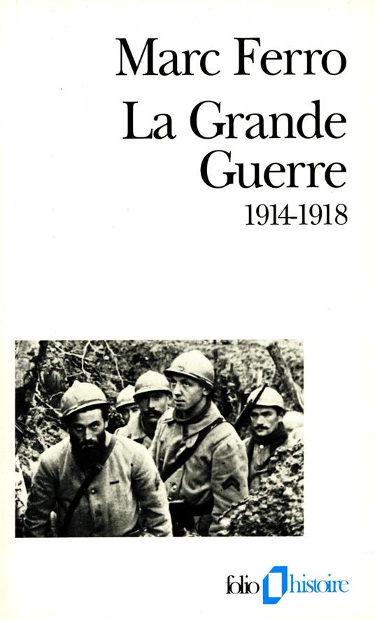 La Grande Guerre (1914-1918)