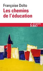 Les chemins de l'éducation