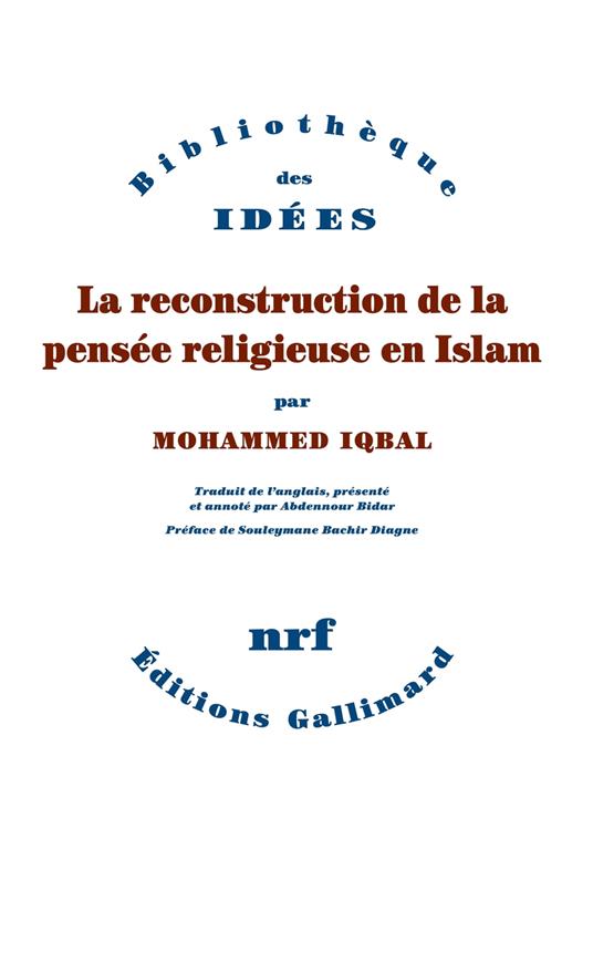 La reconstruction de la pensée religieuse en Islam