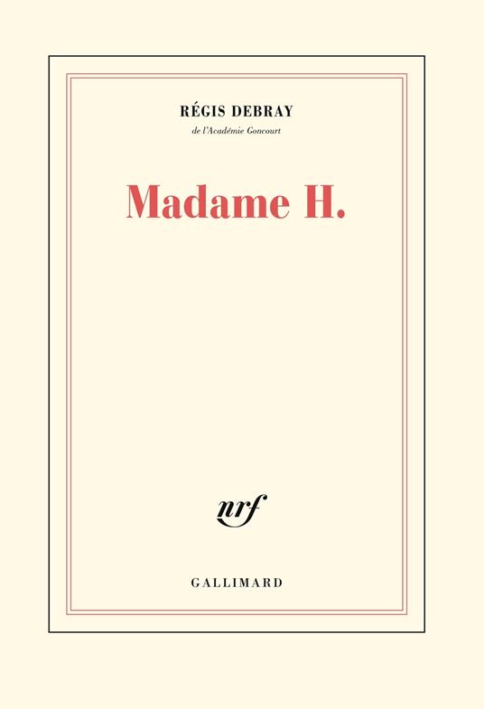 Madame H.