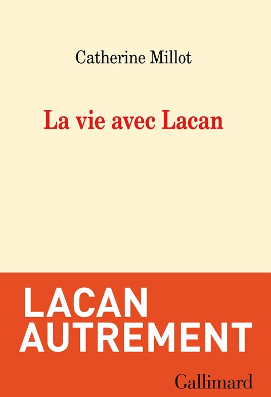 La vie avec Lacan