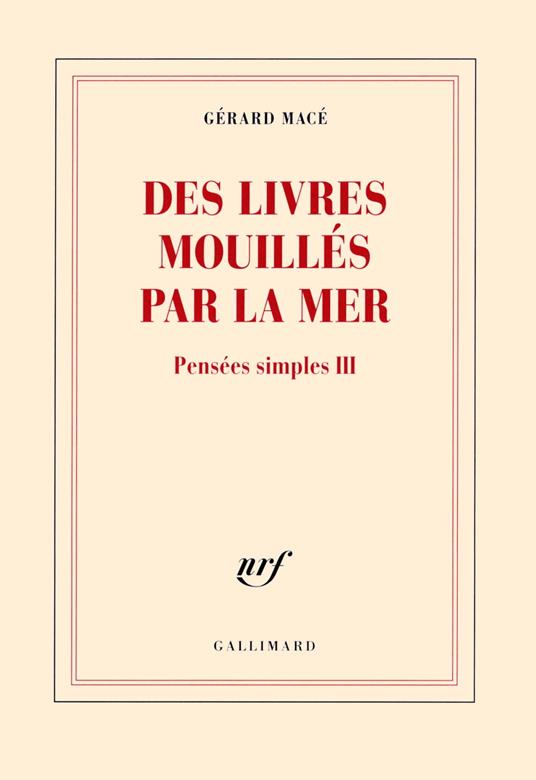 Pensées simples (Tome 3) - Des livres mouillés par la mer