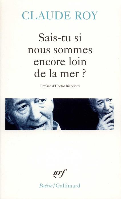 Sais-tu si nous sommes encore loin de la mer ? Épopée cosmogonique, géologique, hydraulique, philosophique et pratique en douze chants et en vers