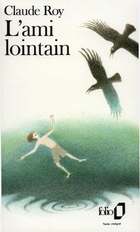 L'ami lointain