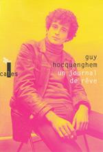 Un journal de rêve. Articles de presse (1970-1987)