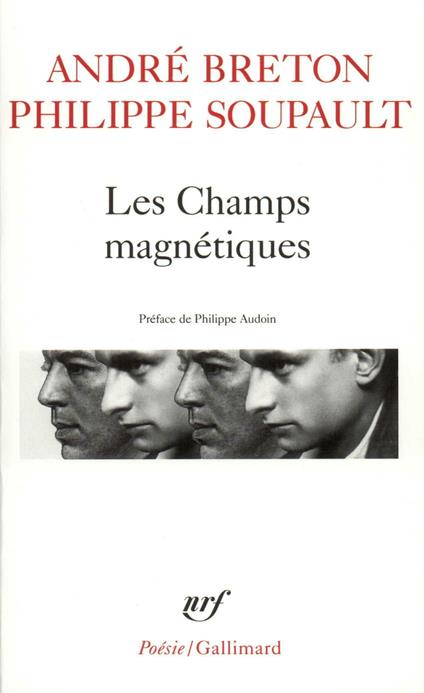 Les Champs magnétiques / S'il vous plaît / Vous m'oublierez