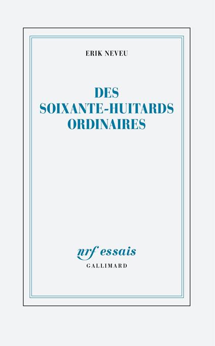 Des soixante-huitards ordinaires