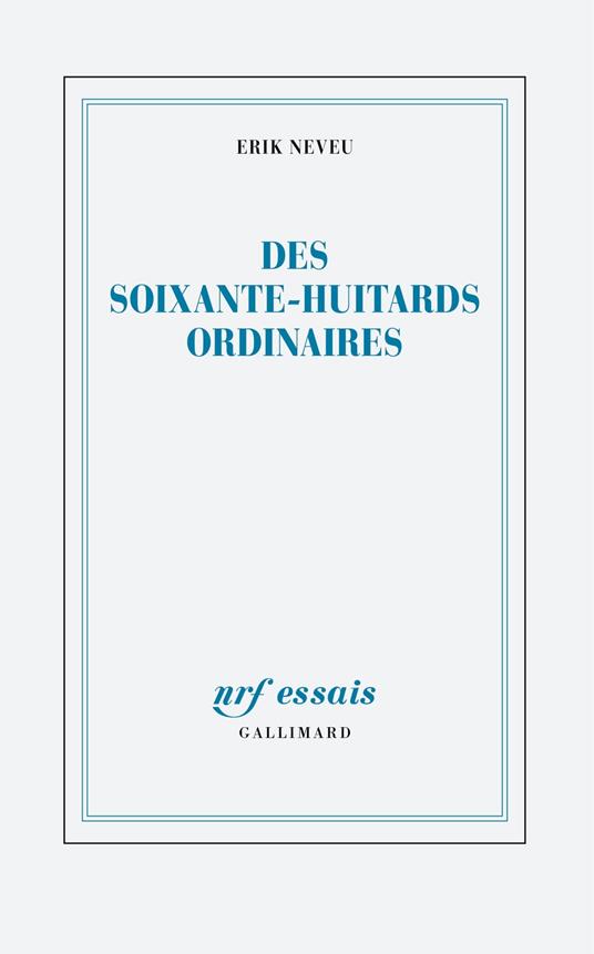 Des soixante-huitards ordinaires