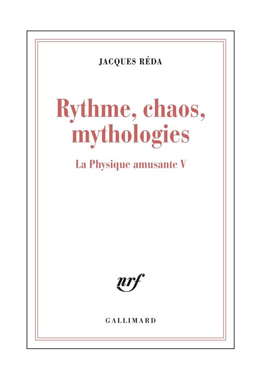 La Physique amusante (Tome 5) - Rythme, chaos, mythologies