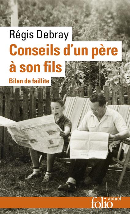 Conseils d'un père à son fils. Bilan de faillite