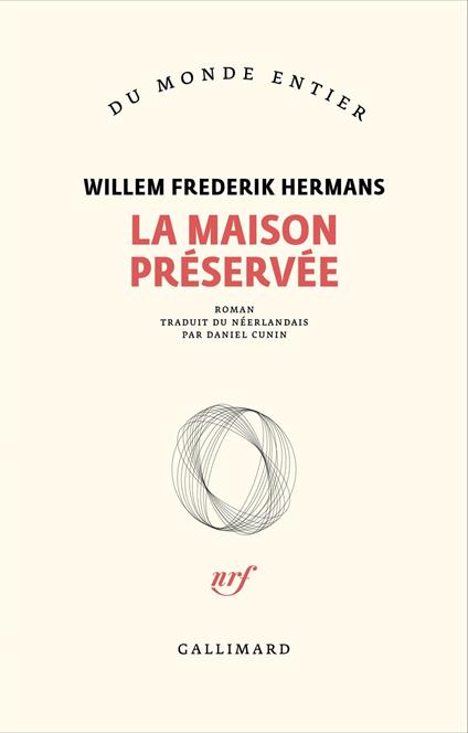 La maison préservée