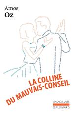 La colline du mauvais conseil