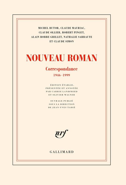 Nouveau Roman. Correspondance (1946-1999)