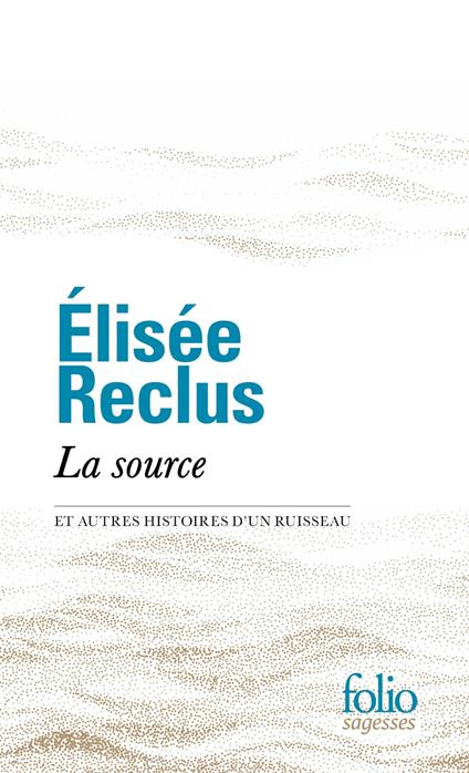 La source et autres histoires d'un ruisseau