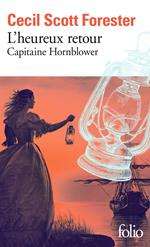 Capitaine Hornblower (Tome 1) - L'heureux retour