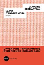 La vie d’Andrés Mora