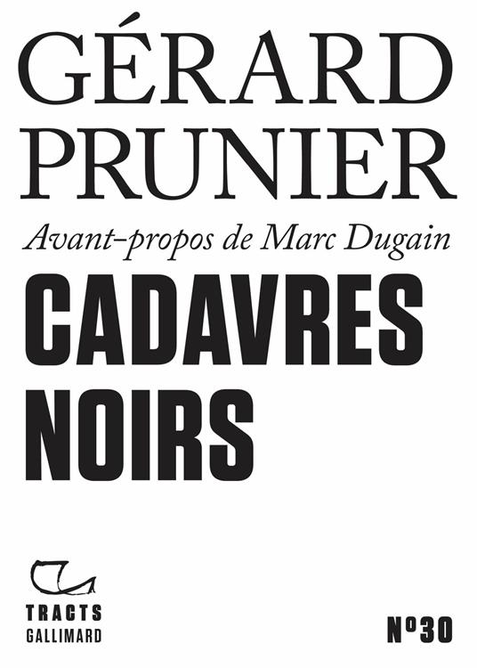 Tracts (N°30) - Cadavres noirs