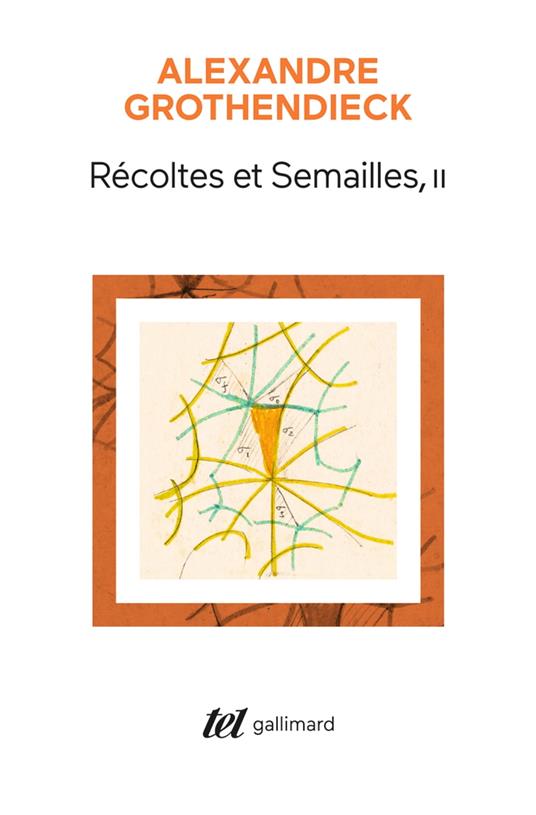 Récoltes et Semailles (Tome 2)