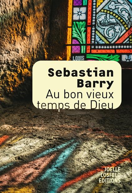 Au bon vieux temps de Dieu