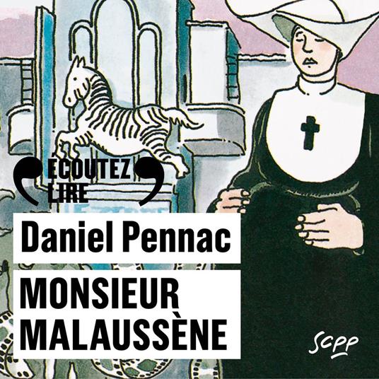 Monsieur Malaussène - La saga Malaussène (Tome 4)