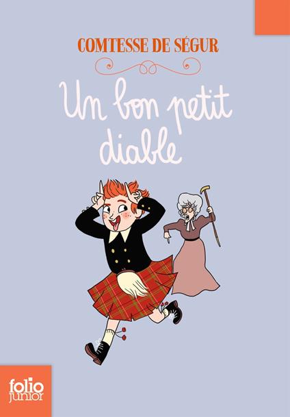 Un bon petit diable - Comtesse de Ségur,Pénélope Bagieu - ebook