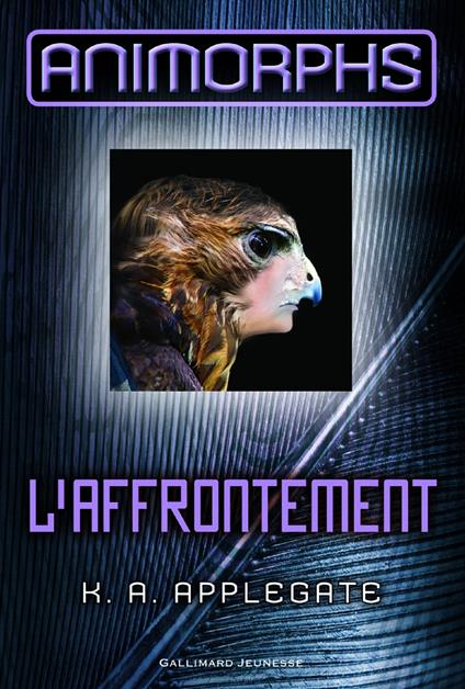 Animorphs (Tome 3) - L'affrontement - K. A. Applegate,Nicolas Grenier - ebook