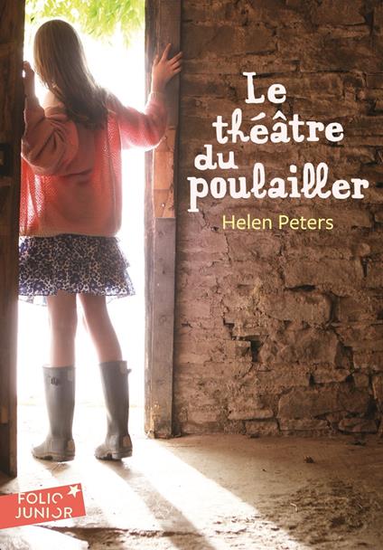 Le théâtre du Poulailler (Tome 1) - Helen Peters,Vanessa Rubio-Barreau - ebook