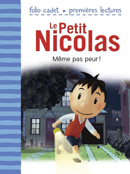 Le Petit Nicolas (Tome 2) - Même pas peur ! - Emmanuelle Kecir-Lepetit - ebook