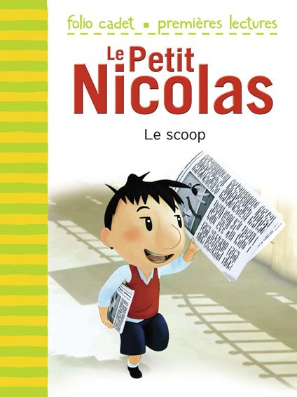 Le Petit Nicolas (Tome 5) - Le scoop - Emmanuelle Kecir-Lepetit - ebook