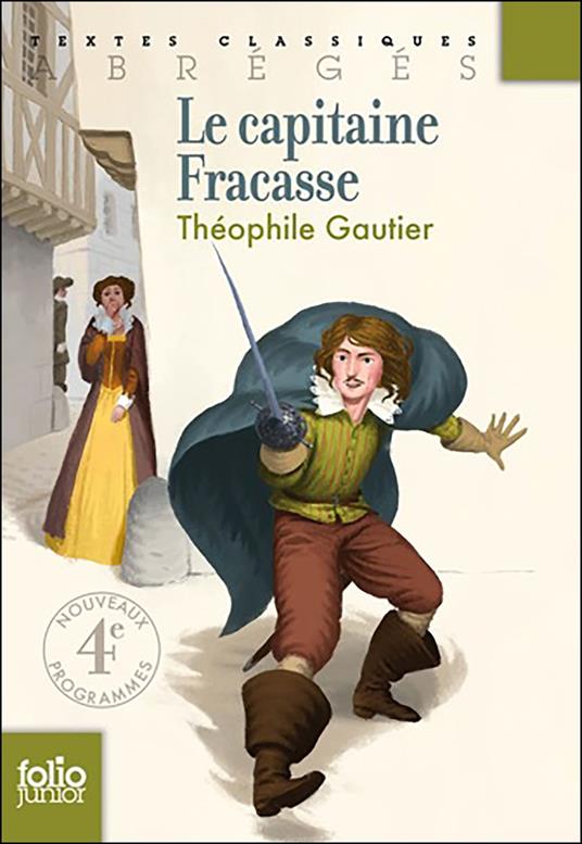Le Capitaine Fracasse (version abrégée) - Theophile Gautier - ebook
