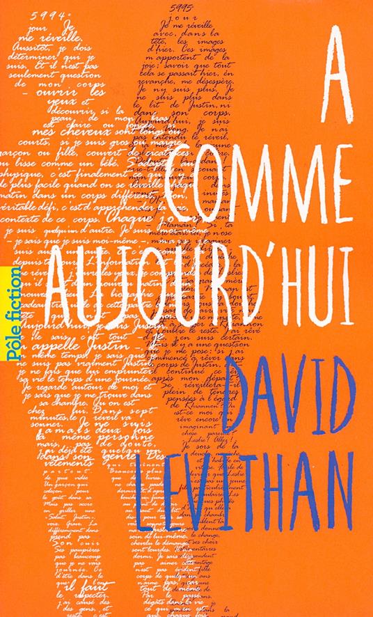 A comme aujourd'hui - David Levithan,Simon Baril - ebook