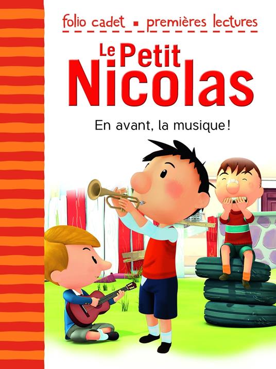 Le Petit Nicolas (Tome 22) - En avant, la musique ! - Emmanuelle Kecir-Lepetit - ebook