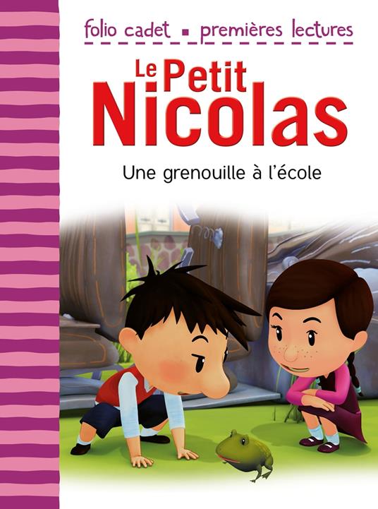 Le Petit Nicolas (Tome 29) - Une grenouille à l'école - Emmanuelle Kecir-Lepetit - ebook