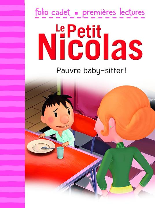 Le Petit Nicolas (Tome 24) - Pauvre baby-sitter ! - Emmanuelle Kecir-Lepetit - ebook