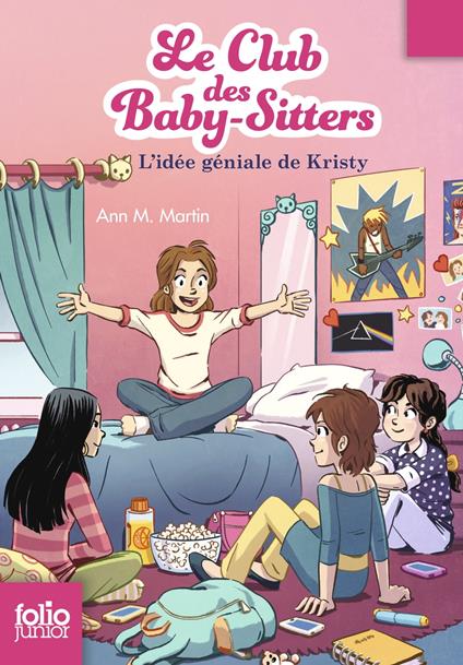 Le Club des baby-sitters (Tome 1) - L'idée géniale de Kristy - Ann M. Martin,Karim Friha,Vanessa Rubio-Barreau - ebook