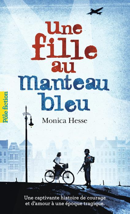 Une fille au manteau bleu - Monica Hesse,Anne Krief - ebook