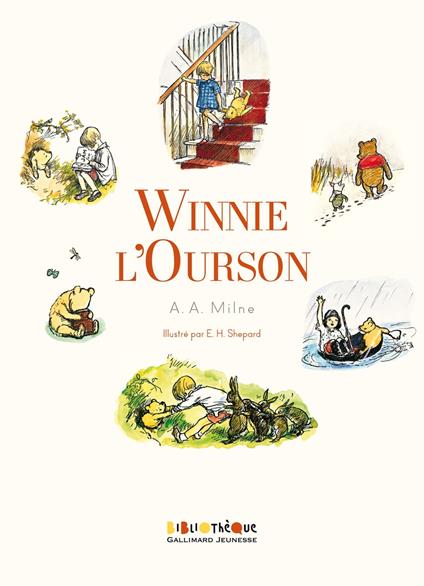 Winnie l'Ourson - Alan Alexander Milne,Quentin Blake,Ernest H. Shepard,Jacques PAPY - ebook