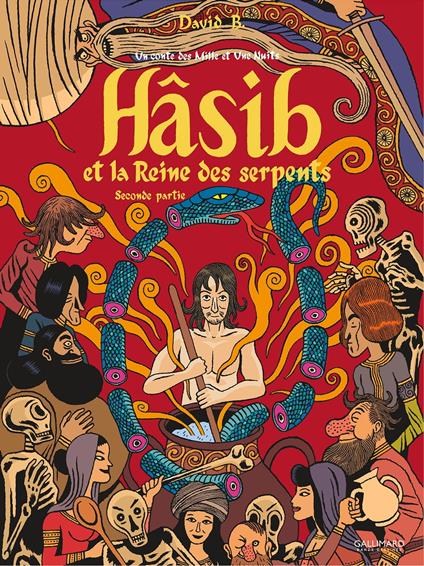 Hâsib et la Reine des serpents (Deuxième partie). D'après un conte des Mille et une nuits