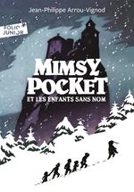 Mimsy Pocket et les enfants sans nom