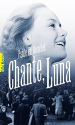 Chante, Luna