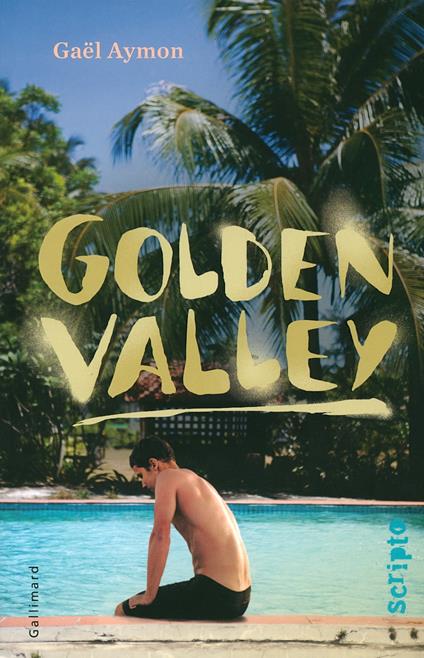 Golden Valley - Gaël Aymon - ebook